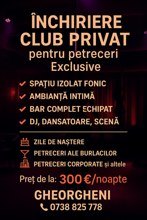  Club Privat de Închiriat pentru Petreceri – Gheorgheni / Cluj-Napoca